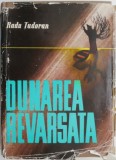 Dunărea revărsată - Radu Tudoran (Roman) - Supracopertă uzată