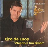 Ciro de Luca - Chiedo Il Tuo Amor, CDr