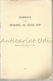 Cumpara ieftin Hommage A La Memoire De Sever Pop, Extrait De Orbis, Tome X, Nr. 1, 1961, Franceza, Biografii