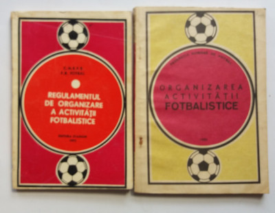 Fotbal- Organizarea Activitatii Fotbalistice +Regulamentul De Organizare 2 Carti foto