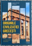 Originile civilizatiei grecesti - Elena Garcia