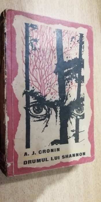 myh 49s - Aj Cronin - Drumul lui Shannon - ed 1964