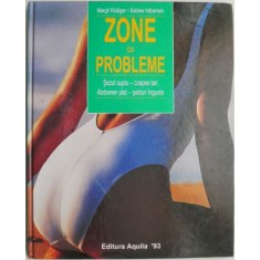 Zone cu probleme. Sezut suplu, coapse tari, abdomen plat, solduri inguste &ndash; Margit Rudiger, Sabine Haberlein