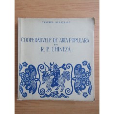 Tancred Banateanu - Cooperativele de arta populara din R. P. Chineza