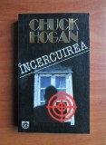Chuck Hogan - Incercuirea