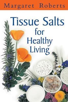 Tissue Salts for Healthy Living foto