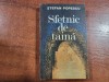 Sfetnic de taina de Stefan Popescu