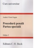 Procedura penala. Partea speciala. Editia 2 - Andrei Viorel Iugan