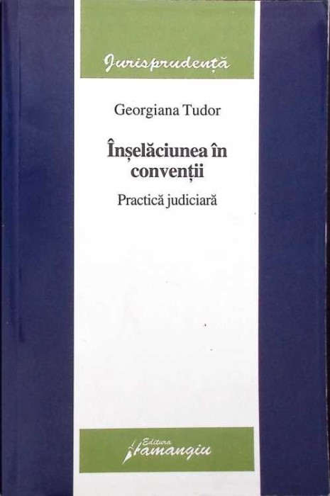 INSELACIUNEA IN CONVENTII - PRACTICA JUDICIARA-G. TUDOR-271565
