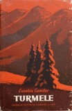 Turmele - Eusebiu Camilar, 1956, Editura de Stat, Romana, Roman, Beletristica, 230 pagini