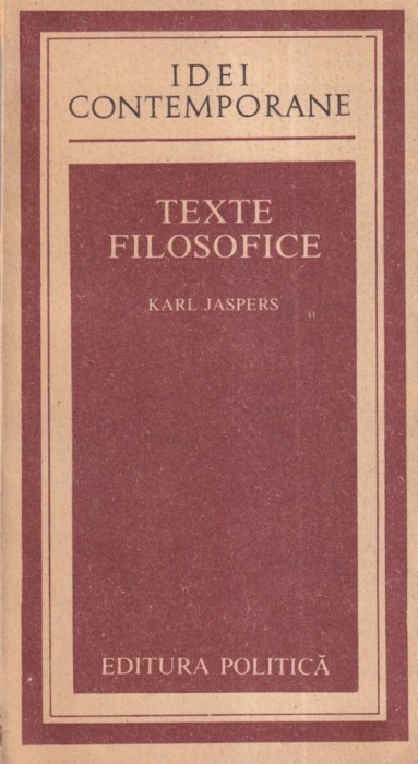Karl Jaspers - Texte filosofice