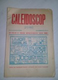 CALEIDOSCOP 2/1981 Un magazin de probleme INSTRUCTIV-EDUCATIVE pentru tineret