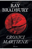 Cronici Martiene, Ray Bradbury - Editura Art
