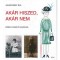 Ak&aacute;r hiszed, ak&aacute;r nem - Janikovszky &Eacute;va
