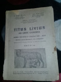 TITUS LIVIUS AB URBE CONDITA ,PRIMA DECADA,CL.A VII-C.BALMUS/AL.GRAUR,poze reale