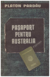 Platon Pardau - Pasaport pentru Australia - 129044