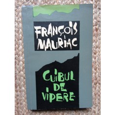 Cuibul de vipere - Francois Mauriac