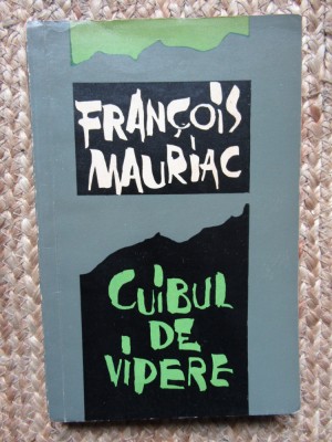 Cuibul de vipere - Francois Mauriac foto