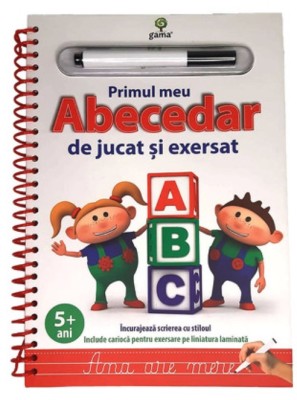 Primul Meu Abecedar De Jucat Si Exersat. Editia A Ii-A, - Editura Gama foto