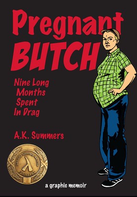 Pregnant Butch: Nine Long Months Spent in Drag foto