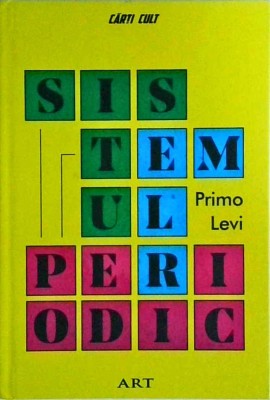 Primo Levi - Sistemul periodic foto