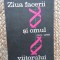 Paul Luth - Ziua facerii si omul viitorului