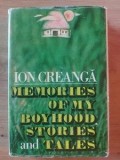 Memories of my boyhood stories and tales- Ion Creanga