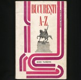 Cumpara ieftin BUCUREȘTI A-Z - GHID TURISTIC + HĂRȚI / HARTĂ TURISTICĂ - EDITURA PENTRU TURISM