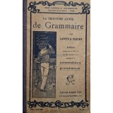 Larive &amp;amp; Fleury - La troisieme annee de grammaire (Editia: 1920)