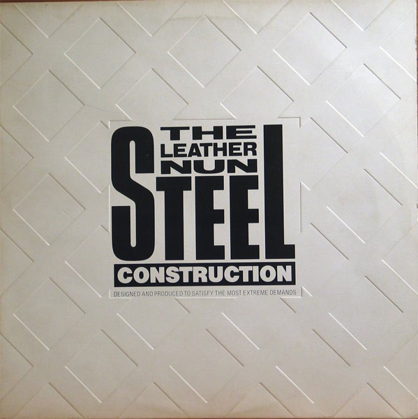 VINIL The Leather Nun &lrm;&ndash; Steel Construction - (VG++) -