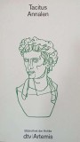 Annalen - Tacitus (Editie Germana) Carte Anticariat Stare Buna