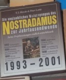 V. J. Hewitt, Peter Lorie - Die Unglaublichen Weisagungen des Noradamus zur Jahrtausendwende