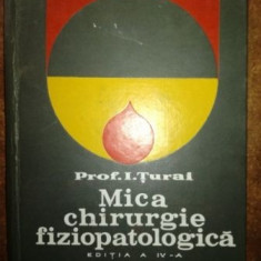 Mica chirurgie fiziopatologica- I. Turai