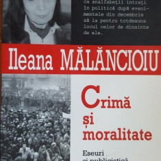Crima si moralitate- Ileana Malancioiu