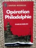Op&eacute;ration Philadelphie - Charles Berlitz