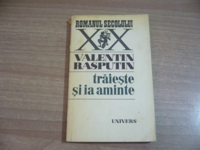Valentin Rasputin - Traieste si ia aminte foto