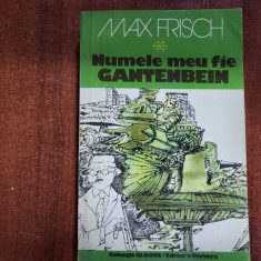 Numele meu fie Gantenbein de Max Frisch