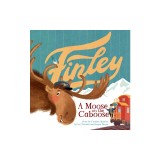 Finley: A Moose on the Caboose