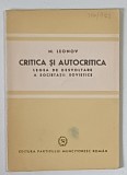 CRITICA SI AUTOCRITICA , LEGEA DE DESVOLTARE A SOCIETATII SOVIETICE de M. LEONOV , 1948