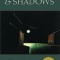 Delights &amp; Shadows