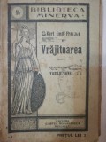 Vrajitoarea, Karl Emil Franzos, trad Vasile Savel, Biblioteca Minerva 14