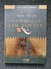 AVENTURILE LUI TOM SAWYER - Mark Twain (Arthur Gold) foto