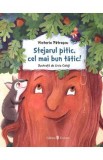 Stejarul pitic, cel mai bun tatic! - Victoria Patrascu