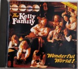 The Kelly Family - Wonderful World NM / NM CD muzica Kel-Life Germania