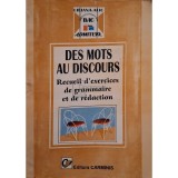 Liliana Alic - Des mots au discours (Editia: 1996)