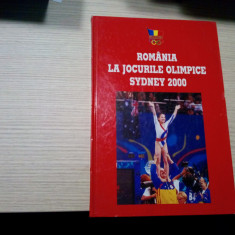 ROMANIA LA JOCURILE OLIMPICE SYDNEY 2000 - Album - Dumitru Stanculescu - 96 p.