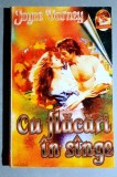 Cu flacari in singe/sange - Joyce Varney