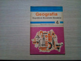 GEOGRAFIA REPUBLICI SOCIALISTE ROMANIA - Cl. a IV-a - Mihai Iancu - 1984, 128 p.
