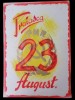 PM308N Material de propagandă comunistă, Trăiască 23 August și cu stema PMR