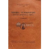 Teoria cunostintei, vol. 2. Expunere sistematica si critica - 1942 - N. Bagdasar (C171)